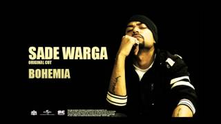 BOHEMIA  Sade Warga  original cut [upl. by Irrak]