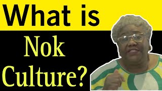 Nok Culture The Highly Advanced Ancient African Civilization [upl. by Landis568]