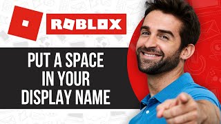 How To Put A Space In Your Display Name On Roblox [upl. by Norwood]