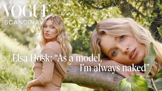 “As a model I’m always naked” Elsa Hosk goes au naturale  Vogue Scandinavia Cover Stars [upl. by Muriel]