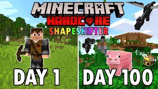 I Survived 100 Days as a SHAPESHIFTER in Hardcore Minecraft Minecraft Hardcore 100 Days [upl. by Ainotal]