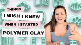 11 Things I Wish I Knew about Polymer Clay when I started [upl. by Cassilda]