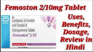 Femoston 210 Tablet  Estradiol and Estradiol and Dydrogesterone Tablet  Femoston Tablet Uses [upl. by Eseerehc]