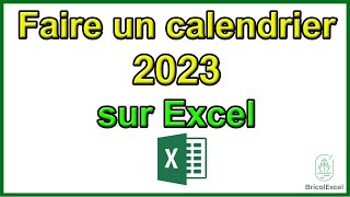 Comment faire un calendrier 2023 sur Excel [upl. by Beedon]