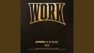 WORK Pt4  ATEEZ X GEazy [upl. by Atnoled]