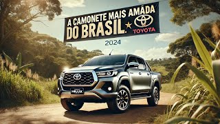 Saiba Porque a Hilux e a Melhor Camionete do Brasil [upl. by Rudd]