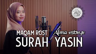 Murottal Surah Yasin Maqam Rost  ALMA ESBEYE [upl. by Salangia]