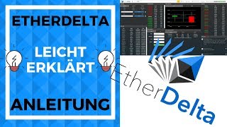 In 7 Minuten zum EtherdeltaProfi Etherdelta Anleitung Tutorial deutsch [upl. by Leftwich]