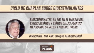 Ciclo de charlas sobre Bioestimulantes  Parte 1 [upl. by Hungarian]