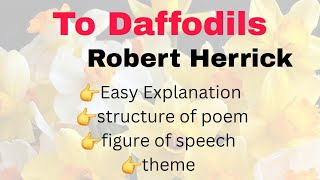 To Daffodils by Robert Herrick  explanation in Hindi [upl. by Ataeb]