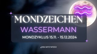 ♒️WASSERMANN🌕MONDZEICHEN🌕Ehre deine wahre Essenz151115122024 [upl. by Lohman]