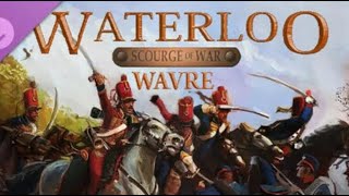 Scourge of War Waterloo  Wavre  PC Gameplay [upl. by Simeon]