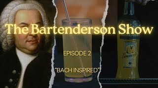 The Bartenderson Show S1E2 [upl. by Tichon]