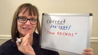 How to Pronounce Correct and Correctly [upl. by Aihn]