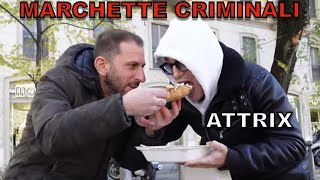 Marchette criminali con ATTRIX [upl. by Ettereve383]