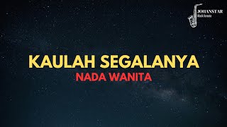 Nada Wanita Kaulah Segalanya  Karaoke dan Lirik Lagu [upl. by Arukas783]