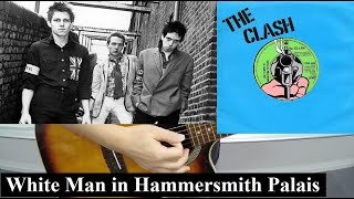 The Clash  White Man in Hammersmith Palais  Tribute to Joe Strummer  Acoustic Cover [upl. by Urbani845]