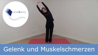 Übung Gelenk und Muskelschmerzen  relaXotic [upl. by Bela]