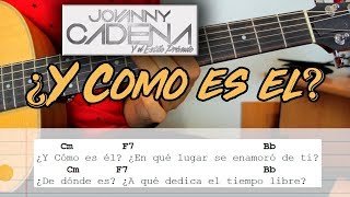 ¿Y Como es el  Jovanny Cadena  Tutorial de Armonia en la Guitarracon Adornos [upl. by Kilam]