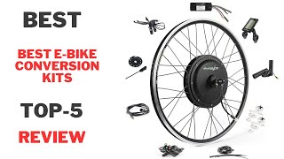 Top5 Best E Bike Conversion Kits 2024  Best Products Review [upl. by Ylro962]