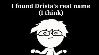 I found Dristas real name Theory [upl. by Nwaf]