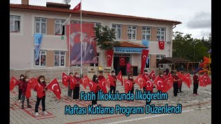 Fatih İlkokulunda İlköğretim Haftası Kutlama Programı Düzenlendi [upl. by Aires579]