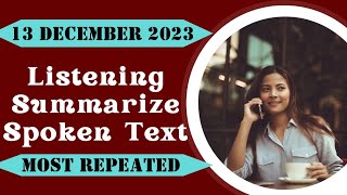 PTE Summarize Spoken Text  December 2023  Most Repeated [upl. by Tadd674]