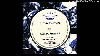 A DJ Cosmix amp Etnica  Kumba Mela [upl. by Forcier115]