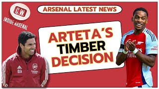 Arsenal latest news Artetas Timber decision  Team news latest  Merino talks  Awards success [upl. by Khalsa557]