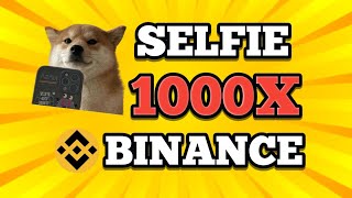 🎊GRAND NEWS🎊 SELFIE DOGCOIN BINANCE LISTING  BILLIONS COMING  1000X POTENTIAL  🚀 [upl. by Ayek]