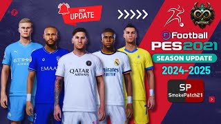 PES 2021 New Smoke Patch Update August 2024 [upl. by Tdnerb712]