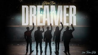 Home Free  Dreamer feat Texas Hill [upl. by Bonny]