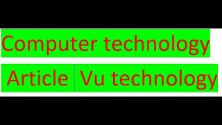 computer technology articles [upl. by Spalla]