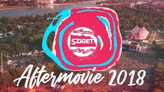 Sziget 2018 Aftermovie [upl. by Rebmik]