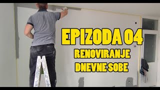 📢 SERIJAL 04 RENOVIRANJE🗣️ Renoviranje dnevne sobe [upl. by Ssew750]