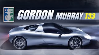 Gordon Murray Unveils His Most Recent Car Yet The GMA T33 gordonmurray t33 [upl. by Bensen630]