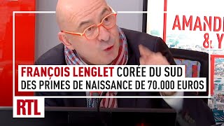 François Lenglet  quotEn Corée du Sud des primes de naissance jusquà 70000 euros par enfantquot [upl. by Arman]