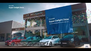 Hyundai Super Delight Days 2024 [upl. by Inasah125]