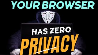 YOU CURRENT BROWSER HAS ZERO PRIVACY  SWITCH TO THESE [upl. by Lovering]