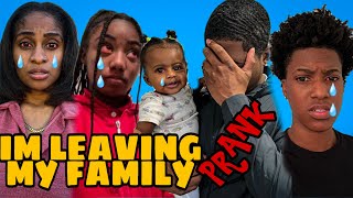 I’m leaving my family prank Kinigra goes crazy 🤬🤬 [upl. by Nnylirehs]