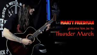 JAE HA  Thunder March  Acousic Ver Marty Friedman Cover JAEHA 김재하 jaeha guitar [upl. by Aknaib]