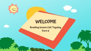 CVC Tagalog Part 6 Matutong magbasa ng tagalog kasabay ng English in an easy way [upl. by Jeraldine]