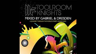 Toolroom Knights Vol2  Mixed By Gabriel amp Dresden CD2 2007 [upl. by Fabiolas793]