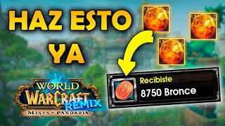 MAXIMIZA TU BRONCE CON ESTAS ACTIVIDADES  WOW REMIX MISTS OF PANDARIA PANDAMONIUM [upl. by Julio650]