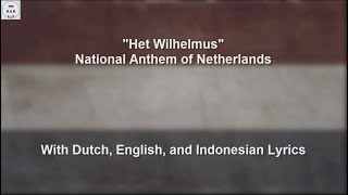 Het Wilhelmus  National Anthem of Kingdom of Netherlands  With Lyrics [upl. by Attenoj]