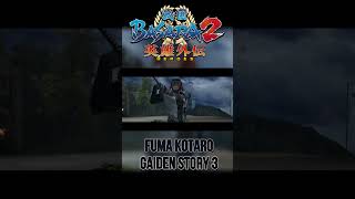 BASARA 2 HEROES  FUMA STORY SHORTS 3 games basara gaming [upl. by Kcinom]