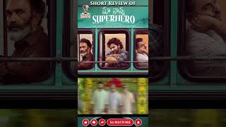 Maa Nanna Super Hero  Movie Short Review  Sudheer Babu  Sayaji Shinde Sai ChandAbhilash Kankara [upl. by Maitilde]