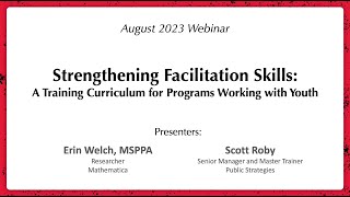 August 2023 Webinar Strengthening Facilitation SkillsA Training Curriculum [upl. by Nedyarb61]