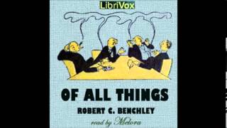 Of All Things by Robert C Benchley  122 The Social Life of the Newt [upl. by Asta568]