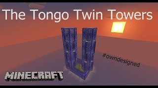 Minecraft  The Tongo Twin Towers II Own designed Skyscraper HD [upl. by Natsyrt77]